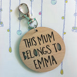 This Mum Belongs To..Keyring - Little Birdy Finds