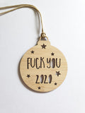 Fuck You 2020 Christmas Decoration