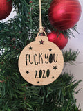 Fuck You 2020 Christmas Decoration