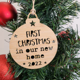 First Christmas in our new home Bauble