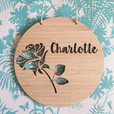 Rose Personalised Wall Plaque - Little Birdy Finds - Australian made, personalised children's decor, bag tags, cubby house signs, christmas decorations, custom made, personalised decor, personalised gifts, keepsake