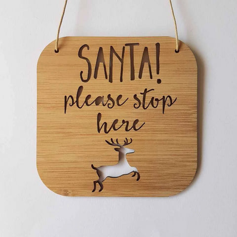 Santa Please Stop Here Reindeer Wall Hanging - Little Birdy Finds