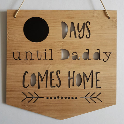 Days until Daddy Comes Home Countdown - Little Birdy Finds