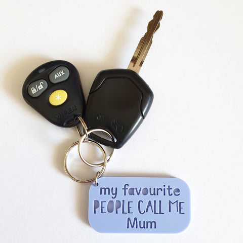 My Favourite People Call Me Keyring - Little Birdy Finds